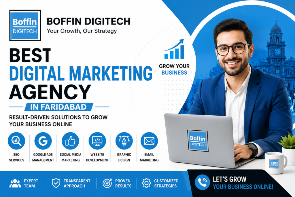 Best Digital Marketing Agency in Faridabad – Boffin DigiTech